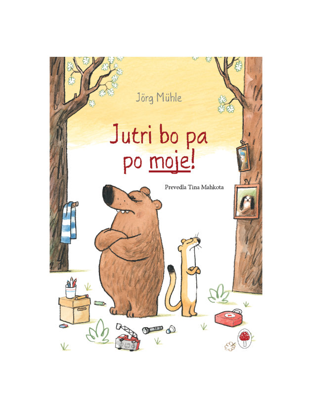 Jutri bo pa po moje!